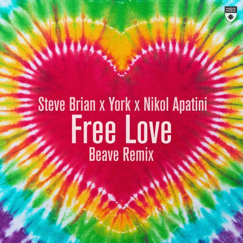 York, Steve Brian, Nikol Apatini - Free Love - Beave Remix [MM14690]